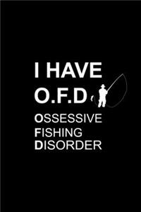 I Have O.F.D