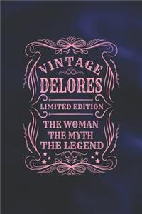 Vintage Delores Limited Edition the Woman the Myth the Legend