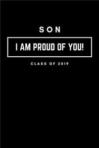 Son I Am Proud of You Class of 2019