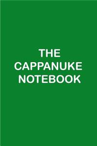 The Cappanuke Notebook
