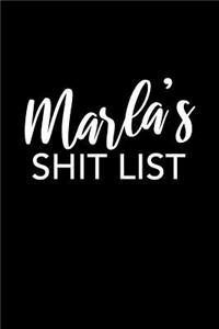 Marla's Shit List