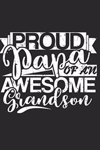 Proud Papa Of An Awesome Grandson