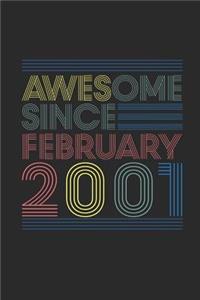 Awesome Since February 2001: Small Lined Notebook - Happy Birthday Gift or Happy Anniversary Gift Idea