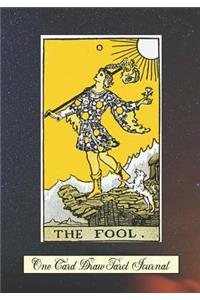 The Fool One Card Draw Tarot Journal