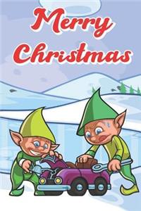 Merry Christmas: Santa Elves Making Toy Cars Holiday and Snow Inspired Notebook to Write or Draw In, Journal, Diary. Perfect for Kids and Adults of All Ages. Great F