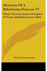 Memoirs Of A Babylonian Princess V1