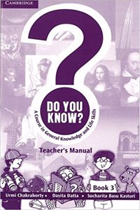 Do You Know? A Course in General Knowledge and Life Skills, Teachers Manual 3