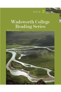 Wadsworth College Reading Series, Book 3