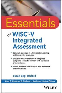 Essentials of Wisc-V Integrated Assessment