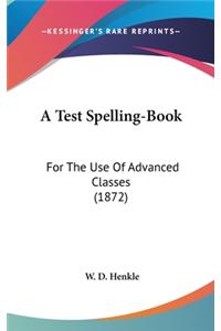 A Test Spelling-Book