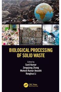 Biological Processing of Solid Waste