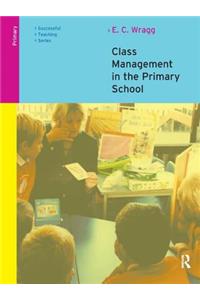 Class Management in the Primary School