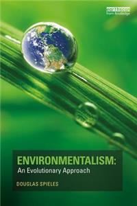 Environmentalism: An Evolutionary Approach