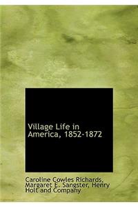Village Life in America, 1852-1872