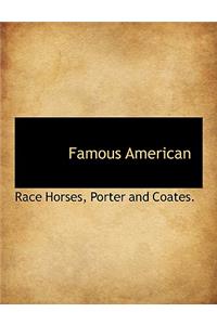 Famous American