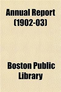 Annual Report (1902-03)