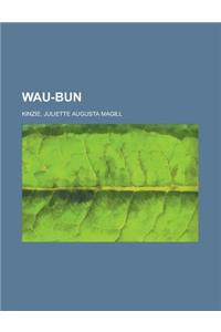 Wau-bun