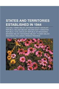 States and Territories Established in 1944