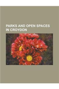 Parks and Open Spaces in Croydon