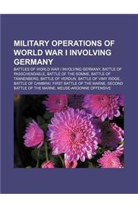 Military Operations of World War I Involving Germany