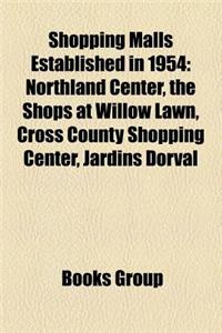 Shopping Malls Established in 1954