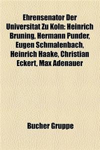 Ehrensenator Der Universitat Zu Koln