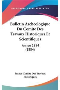Bulletin Archeologique Du Comite Des Travaux Historiques Et Scientifiques