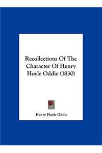 Recollections of the Character of Henry Hoyle Oddie (1830)