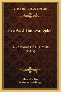 Eve And The Evangelist