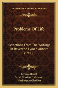 Problems of Life