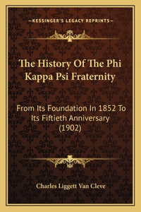 History Of The Phi Kappa Psi Fraternity