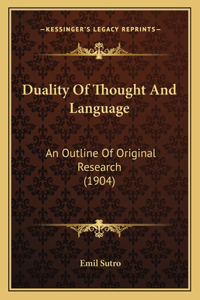 Duality Of Thought And Language