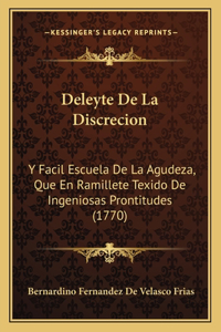 Deleyte De La Discrecion