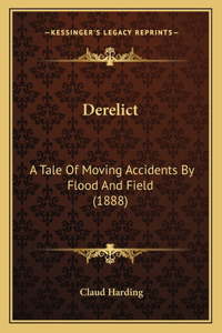 Derelict
