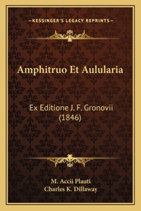 Amphitruo Et Aulularia