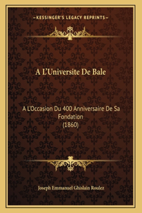 A L'Universite De Bale