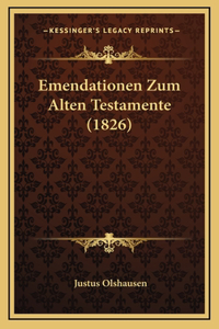 Emendationen Zum Alten Testamente (1826)