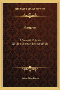 Playgoers