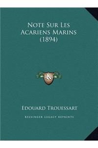 Note Sur Les Acariens Marins (1894)
