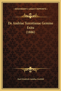 De Andriae Terentianae Gemino Exitu (1886)