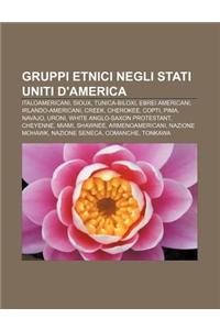 Gruppi Etnici Negli Stati Uniti D'America