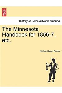 The Minnesota Handbook for 1856-7, Etc.