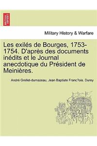 Les exilés de Bourges, 1753-1754. D'après des documents inédits et le Journal anecdotique du Président de Meinières.