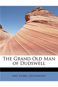 The Grand Old Man of Dudswell