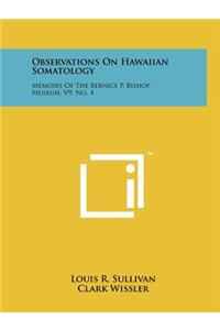 Observations on Hawaiian Somatology