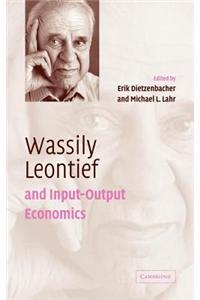 Wassily Leontief Input-Output Economics