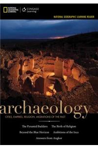 National Geographic Learning Reader Series: Archaeology : Cities,  Empires, Religion, Migrations of the Past