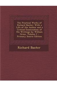 The Practical Works of Richard Baxter