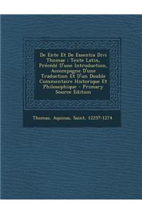 de Ente Et de Essentia Divi Thomae