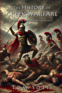 History of Greek Warfare